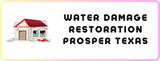 Water Damage Restoration Prosper Texas - Expert Restoration Services